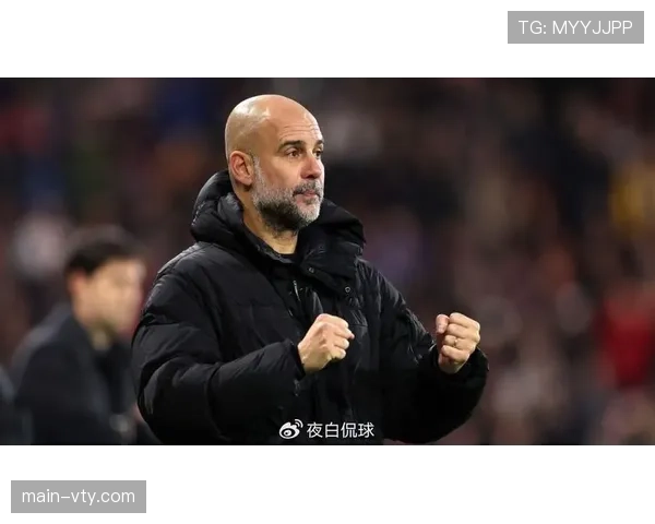 瓜迪奥拉称联赛仍有很长的路 曼城不会轻易放弃